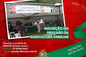 As inscrições para o pavilhão da Agricultura Familiar da 22ª Expofesta Regional da Melancia 