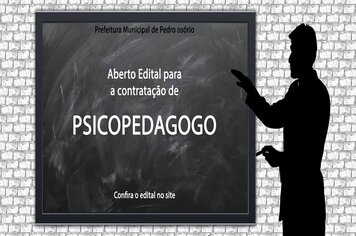 Prefeitura abre processo seletivo para a contratação de Psicopedagogo