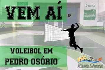 Reunião confirma a realização do Campeonato de Voleibol de Pedro Osório