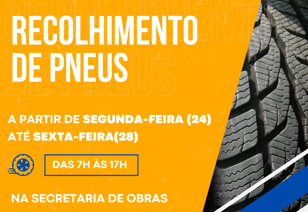 Recolhimento de Pneus em Pedro Osório!