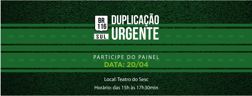 Prefeito Chola participa de mobilização pela duplicação da BR-116