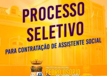 Prefeitura abre processo seletivo para contratação de Assistente Social